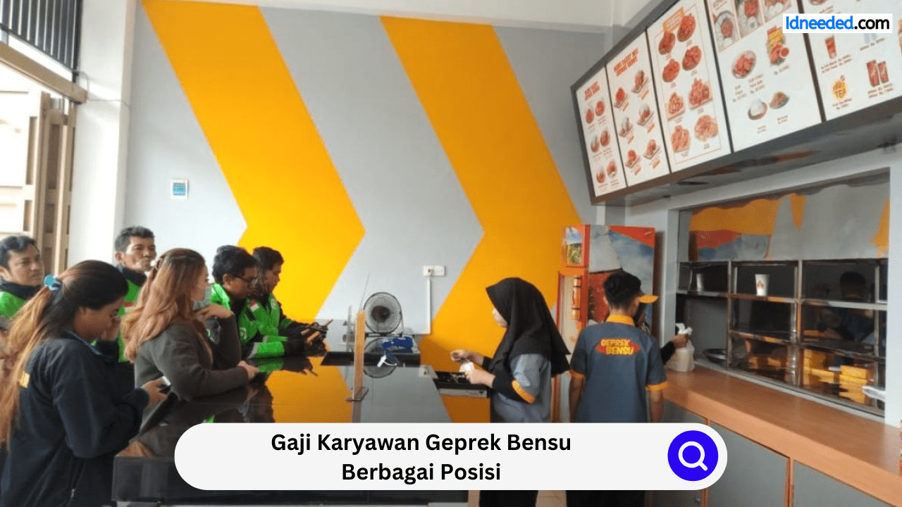 Gaji Karyawan Geprek Bensu Berbagai Posisi
