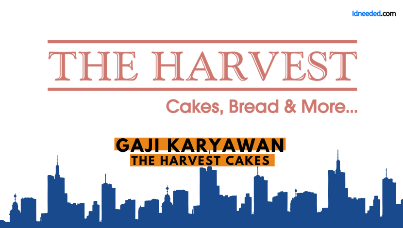 Gaji Karyawan The Harvest Cakes