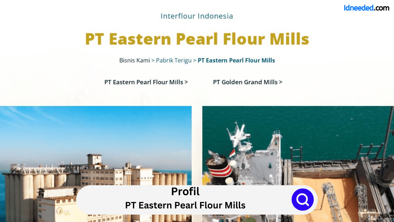 Profil PT Eastern Pearl Flour Mills