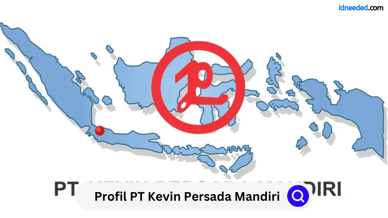 Profil PT Kevin Persada Mandiri